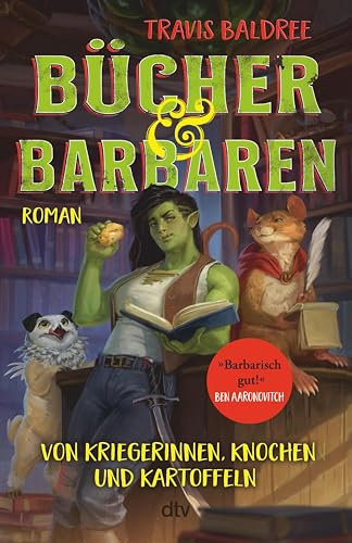 Bücher und Barbaren: Roman | Der New-York-Times Nr.1 Bestseller – endlich auf Deutsch (Die Viv-Chroniken 2)