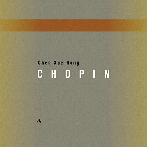 Fr?d?ric Chopin: Chen Xue-Hong