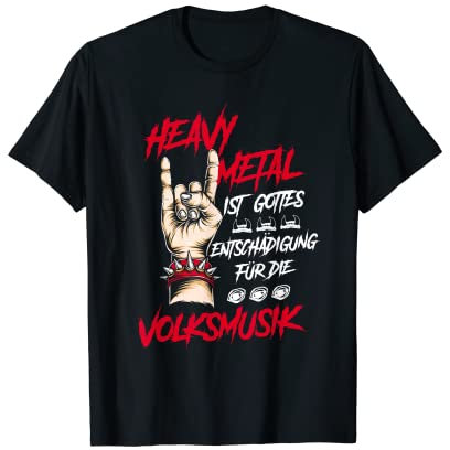 Heavy Metal Volksmusik Metaller Pommesgabel Rock Geschenk T-Shirt