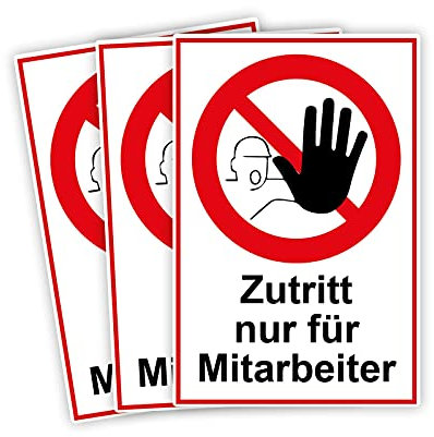 3 Stück Zutritt nur für Mitarbeiter Schild 20 x 30 cm aus stabiler PVC Hartschaumplatte 3mm mit UV-Schutz von STROBO
