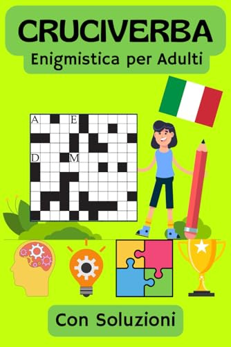 CRUCIVERBA: Enigmistica per adulti
