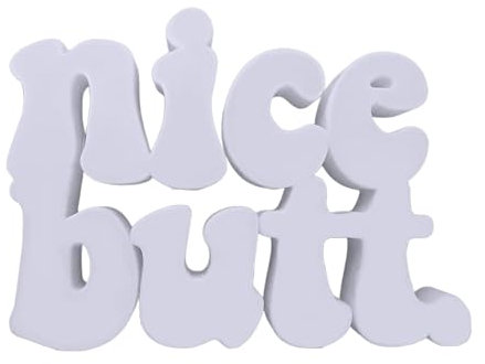 Nice Butt Schild - Aufsteller Toilette Badezimmer Dekoration - Gäste WC Schriftzug - WC Deko - Gästebad - Bad Deko (Weiß, S)