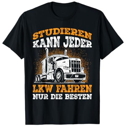 LKW Fahrer Geschenk Fernfahrer lustige Trucker Sprüche T-Shirt