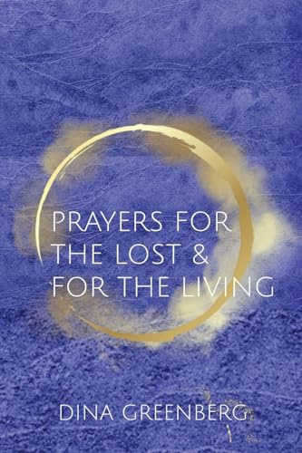 Prayers for the Lost & for the Living