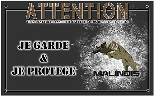 Plaque attention au chien malinois de mondioring - pré percée et vis livrées. De 30 cm à 15 cm…