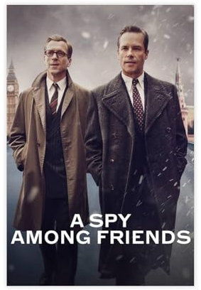 MAYLOVELY Poster su tela della serie TV A Spy Among Friends, decorazione artistica da parete per soggiorno, camera da letto, 60 x 90 cm