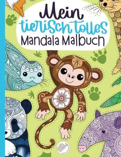 Mein tierisch tolles Mandala Malbuch: 55 wunderschöne und einzigartige Tier - Mandalas für Kinder ab 8 Jahren zum Ausmalen und Entspannen.