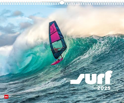 Surf - Kalender 2025 - Delius-Klasing-Verlag - Surfkalender - Wandkalender mit atemberaubenden Momentaufnahmen aus der Surfszene - 56 cm x 45,5 cm