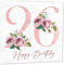 Geburtstagskarte zum 26. Geburtstag für Frauen – Blumen-Geburtstagskarte zum 26. Geburtstag für 26 Jahre alte Frau, sechsundzwanzig Damen, Mutter, Schwester, Tante, Nichte, Tochter