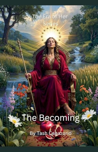 The Becoming (The Era of Her, Band 5)