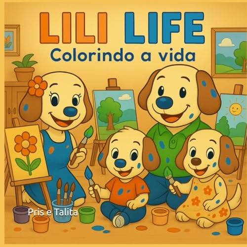 LILI LIFE: COLORINDO A VIDA