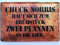Deko 7 Blechschild 30 x 20 cm Spruch - Chuck Norris Haut Sich zum Frühstück Zwei Pfannen in die Eier.