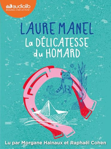 La Délicatesse du homard: Livre audio 1 CD MP3