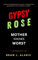 Gypsy Rose Blanchard Biography: Mother Knows Worst - Unmasking the Truth (A Detailed Account and Timeless Impression) (English Edition)