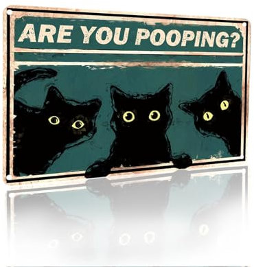 Funny Restroom Decorative Wall Art Cute Black Cat Metal Tin Sign Are You Pooping Bathroom Vintage Sign Poster Family Toilet Gift 12X8 inch (2407)