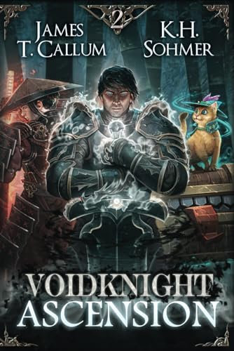 Voidknight Ascension 2: A LitRPG Apocalypse