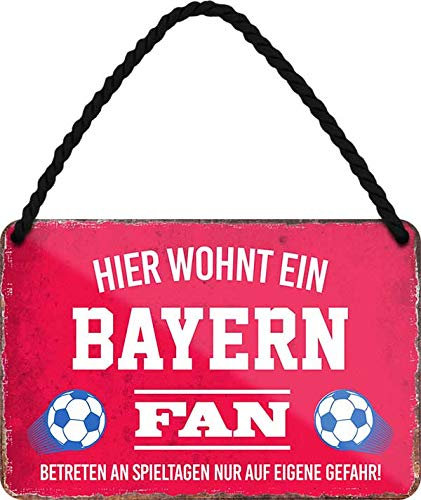 schilderkreis24 – Blechschild Lustiger Spruch Deko Artikel Sport Verein Geschenkidee Männer Club Fußball Fan 18x12 cm (Bayern Fan)