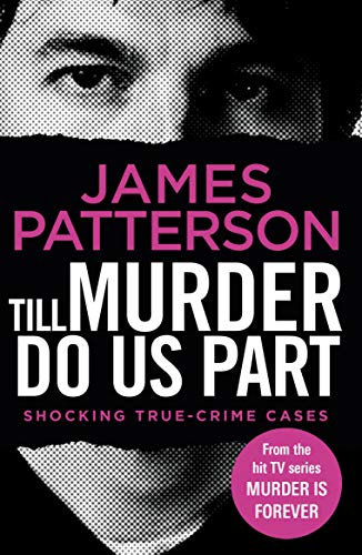 Till Murder Do Us Part: (Murder Is Forever: Volume 6) (English Edition)