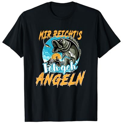 Mir reicht's ich geh Angeln. Angel Angler, Fischen T-Shirt
