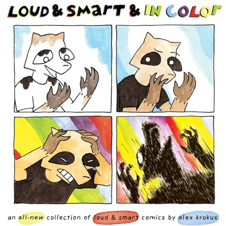 Loud & Smart & in Color: An All-new Collection of Loud & Smart Comics (Loud & Smart, 2, Band 2)