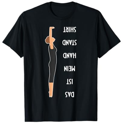 Das ist mein Handstand Shirt - Gym Turnen Turnerin Klamotten T-Shirt