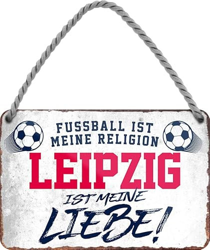 schilderkreis24 – Blechschild Lustiger Spruch Deko Artikel Sport Verein Geschenkidee Männer Club Fußball (Fussball Religion Leipzig 18x12cm)