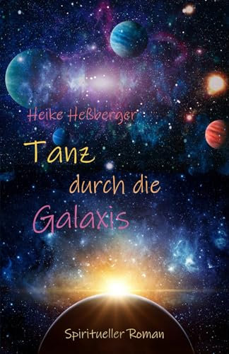 Tanz durch die Galaxis