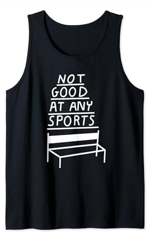 NOT GOOD AT ANY SPORTS X Unsportlich Fitness Gym Training Tank Top