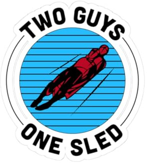 Bobsled Team Sticker - Duo Luge Humor Vinyl Decal for Winter Athletes