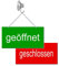 Desi-Schilder Aluminium Hängeschild-Wendeschild Geöffnet-Geschlossen 200 x 100 x 2 mm mit Kettchen + Sauger, einfach, Wandmontage