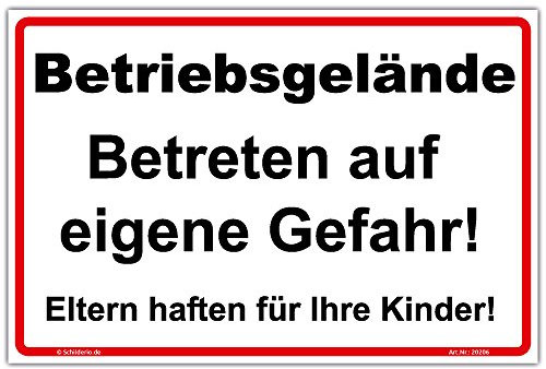 Schild Betriebsgelände, Betreten auf eigene Gefahr! Hinweisschild 300x200 mm Querformat, stabile Aluminiumverbundplatte 3mm stark - inkl. 4 Eckbohrungen