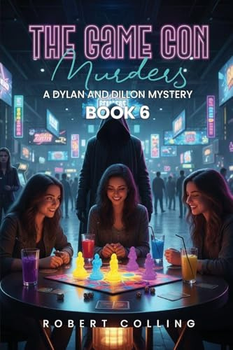 The Game Con Murders: The Dylan and Dillon Mystery
