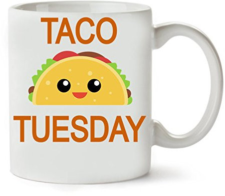 AMS Taco Tuesday Klassische Teetasse Kaffeetasse