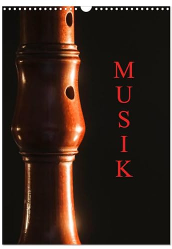 Musik (Wandkalender 2026 DIN A3 hoch), CALVENDO Monatskalender: Fotografien von Musikinstrumenten (CALVENDO Kunst)