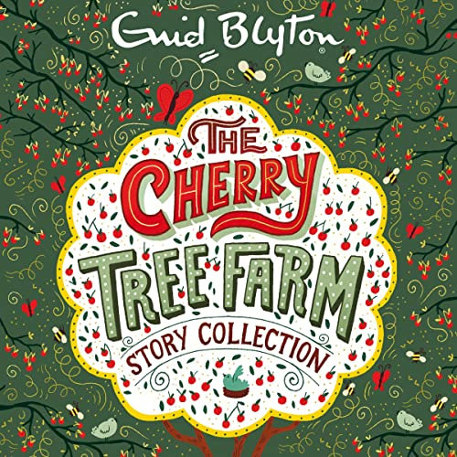 The Cherry Tree Farm Story Collection: Bumper Short Story Collections