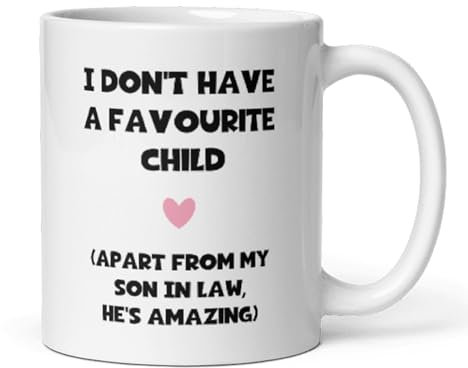 Confidently Quirky - Favourite Child Son In Law White Mug, Funny Mother in Law Birthday Gift, Joke Girlfriend's Mum Gift, Mother In Law Mother's Day