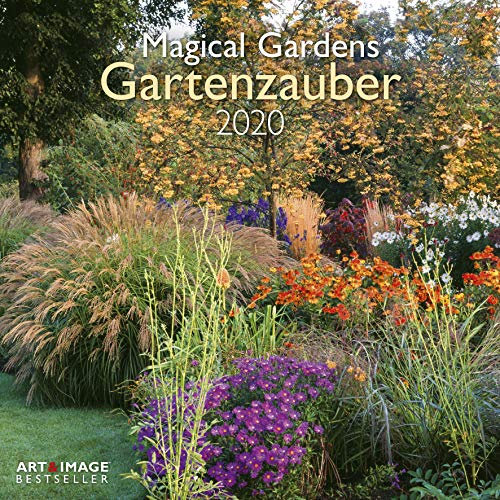 Gartenzauber 2020 A&I - Broschürenkalender - 30x30cm - Wandkalender: Magical Gardens