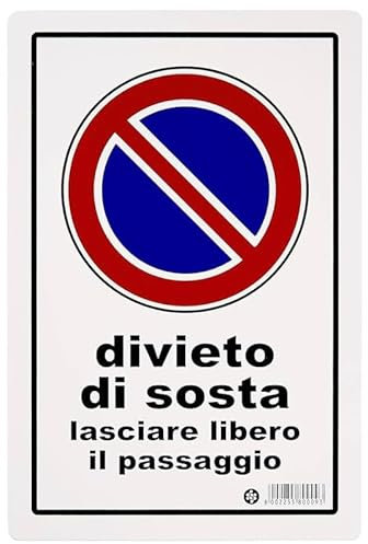 Cartello Divieto di Sosta – Lasciare Libero il Passaggio | Segnaletica in PVC Rigido per Esterni | Cartello Vietato Parcheggiare per Garage, Cancelli, Proprietà Privata – 25x35 cm