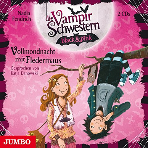 Die Vampirschwestern Black&Pink (2.) Vollmondnacht