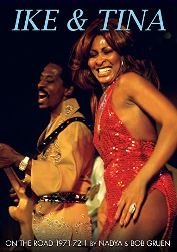 Ike And Tina Turner: On The Road - 1971-72 [DVD]