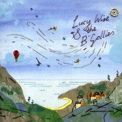Lucy Wise & the B'gollies