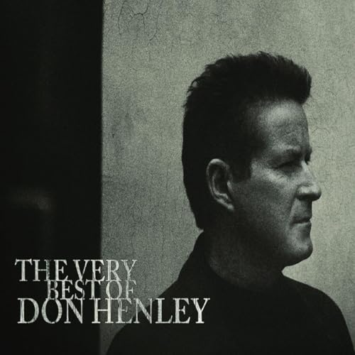 The Very Best of Don Henley