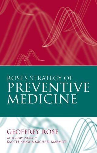 Rose's Strategy of Preventive Medicine by Geoffrey Rose (2008-03-15)