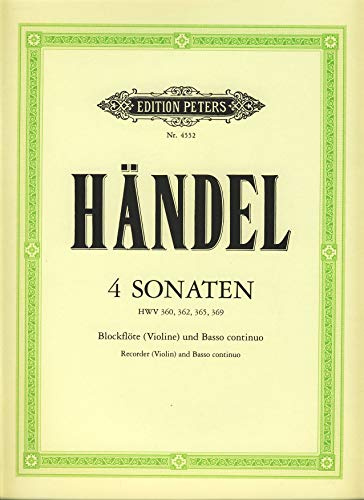 EDITION PETERS HANDEL GEORGE FRIEDERICH - 4 SONATAS - RECORDER