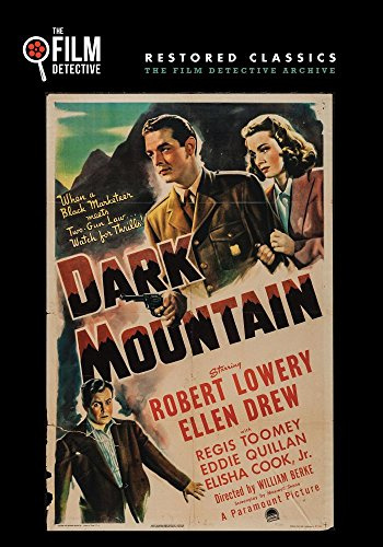 Dark Mountain (The Film Detective Restored Version)