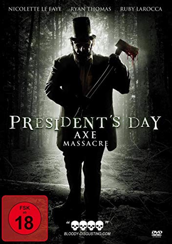 President's Day - Axe Massacre