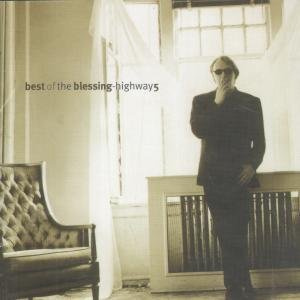 Highway 5/Best of the Blessing