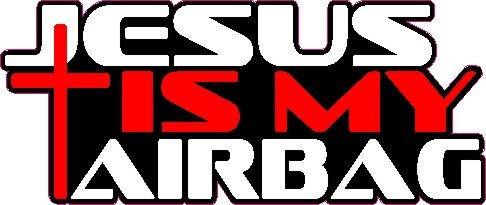 NetSpares 1 x Aufkleber Jesus is My Airbag Heilig Religion Ises Sticker Tuning Life Static