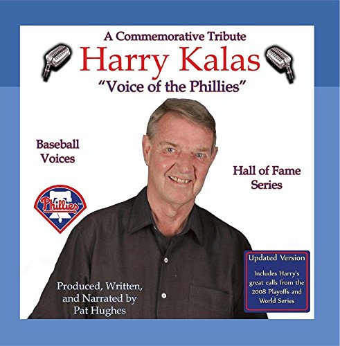Harry Kalas: Voice of the Phillies