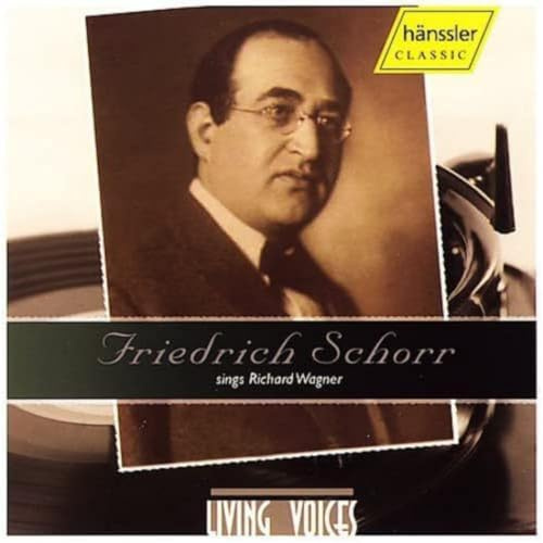 Friedrich Schorr Sings Richard Wagner